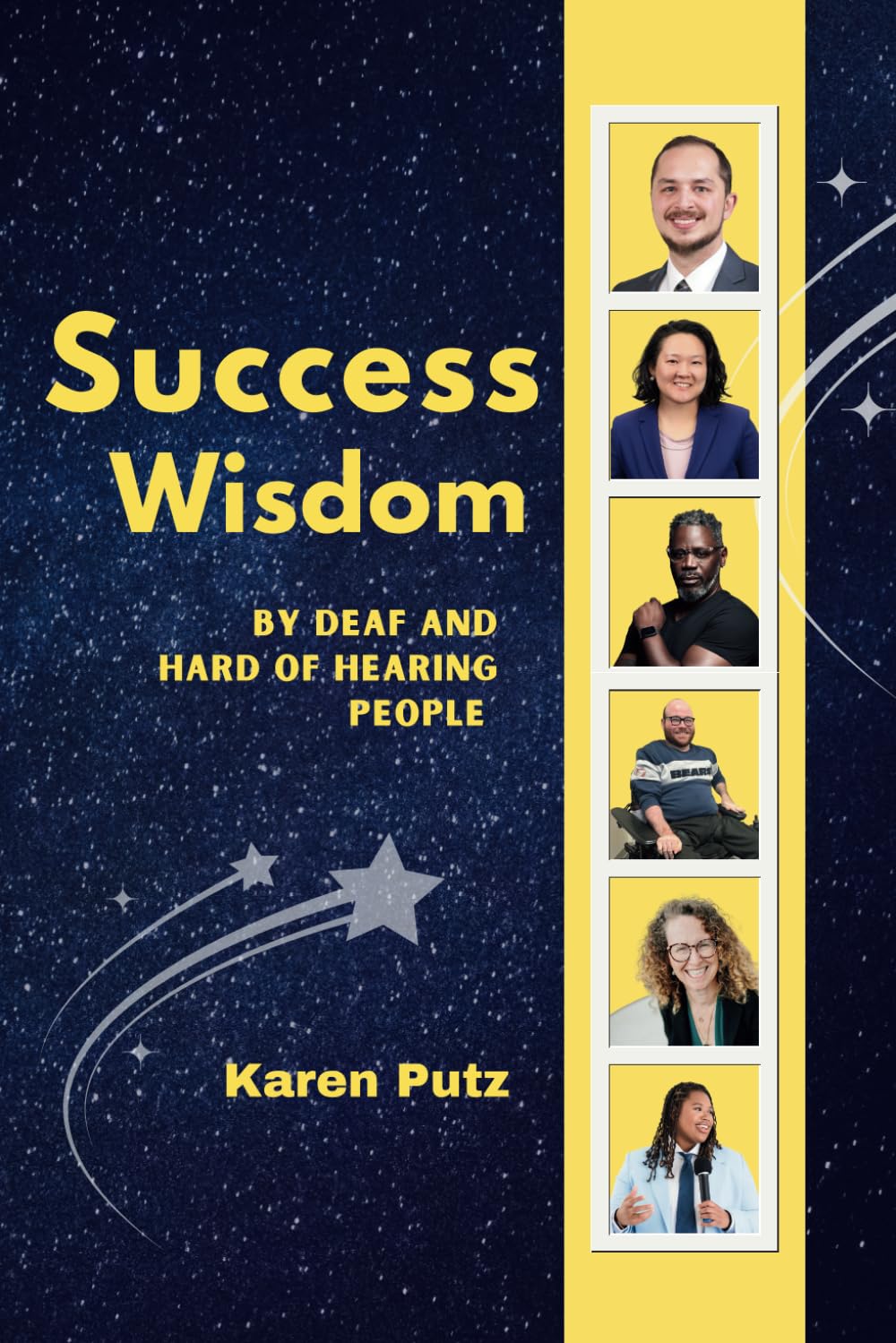Success Wisdom: By Deaf and Hard of Hearing People